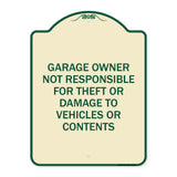 Garage Owner Not Responsible for Theft or Damage to Vehicles or Contents