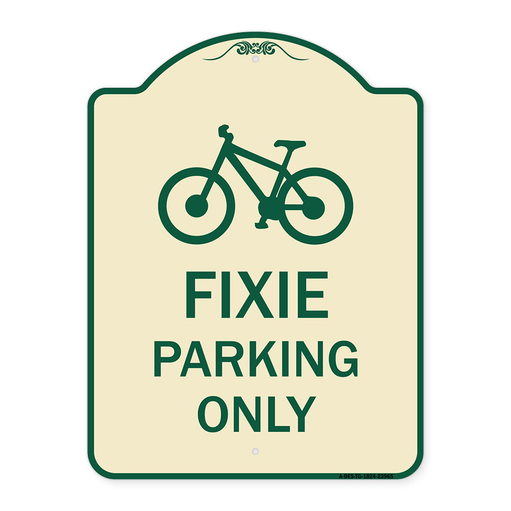 Fixie Parking Only Sign