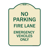 Fire Lane Emergency Vehicles Only