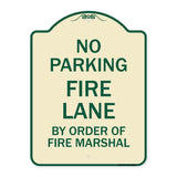 Fire Lane by Order of Fire Marshal