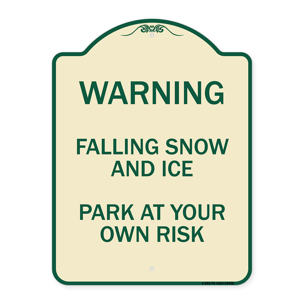 Falling Snow and Ice - Park at Your Own Risk