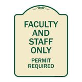 Faculty and Staff Parking Only Permit Required