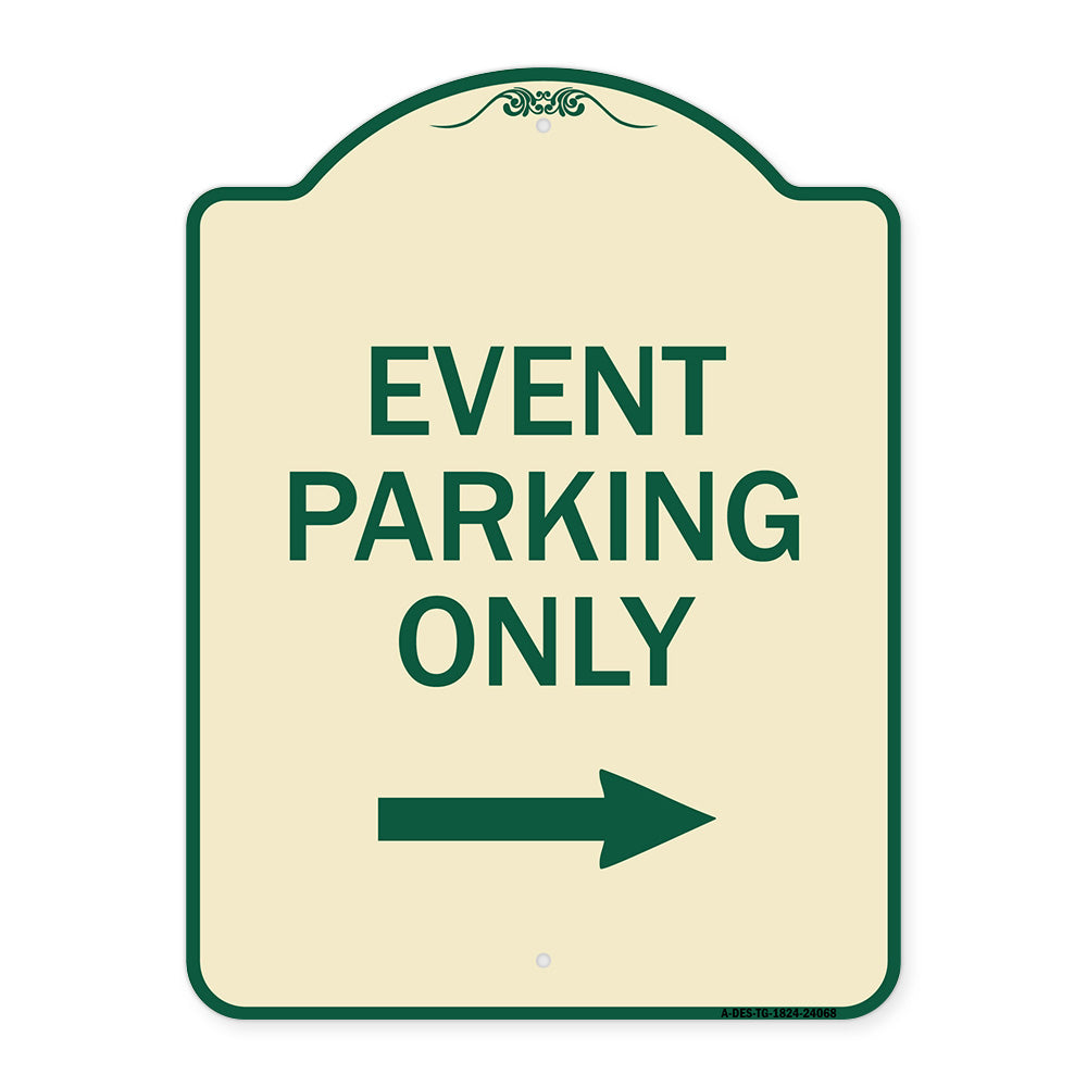 Event Parking Only (With Right Arrow)