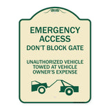 Emergency Access Don't Block Gate Unauthorized Vehicles Towed at Vehicle Owner's Expense (With Car Tow Graphic)