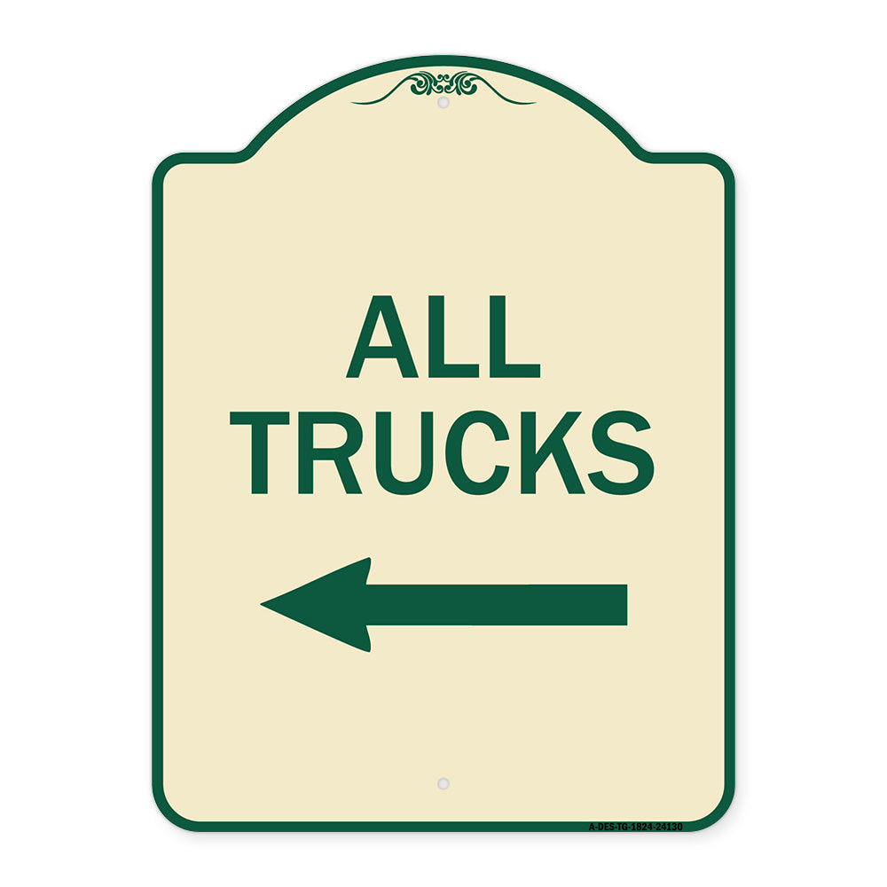Driveway Sign All Trucks with Left Arrow