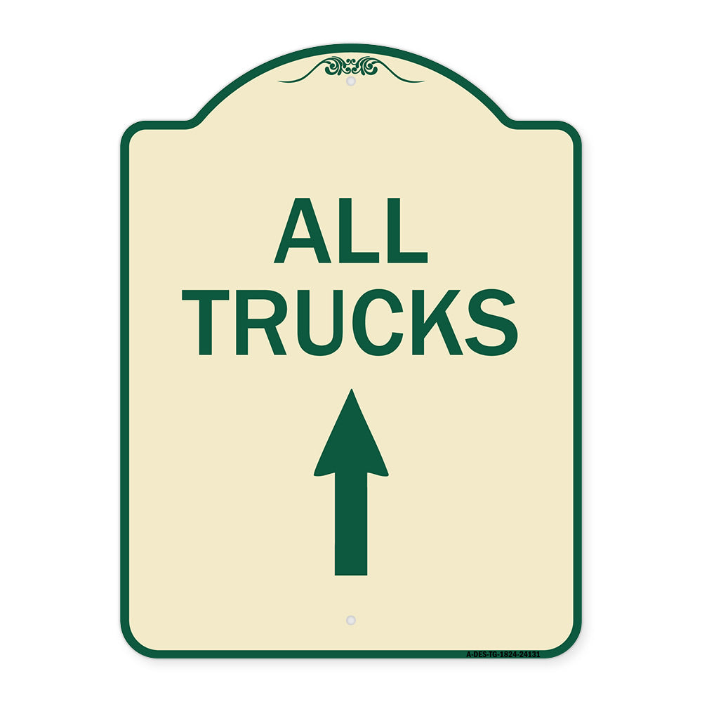 Driveway Sign All Trucks Move Ahead with Up Arrow