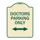 Doctors Parking Only (With Bidirectional Arrow)