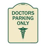 Doctor Parking Only