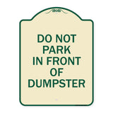 Do Not Park in Front of Dumpster