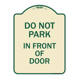 Do Not Park in Front of Door
