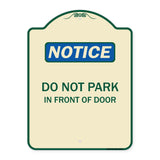 Do Not Park in Front of Door