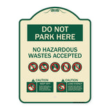 Do Not Park Here No Hazardous Waste Accepted