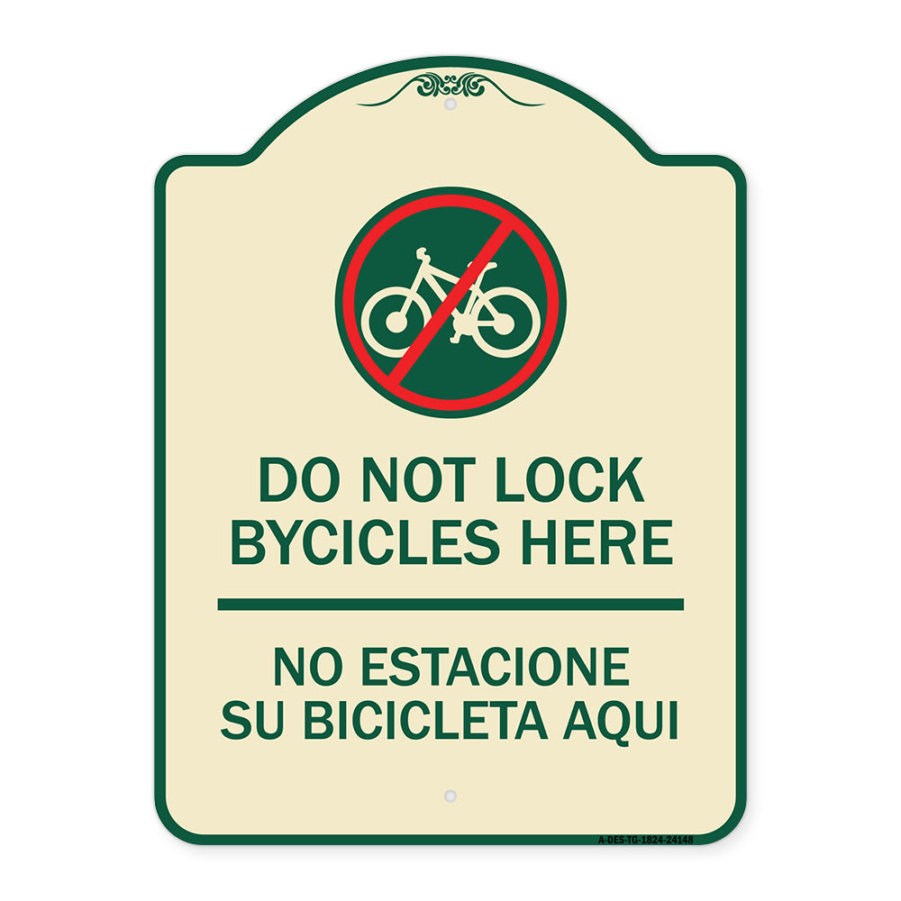 Do Not Lock Bicycles Here - No Estacione Su Bicicleta Aqui (With No Bicycle Graphic)