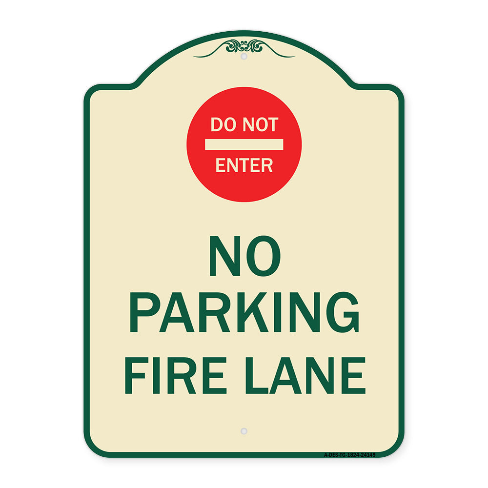 Do Not Enter No Parking Fire Lane with Graphic