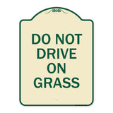 Do Not Drive on Grass