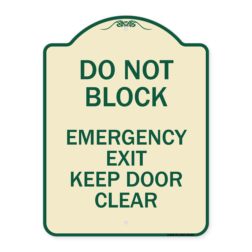 Do Not Block Emergency Exit Door Keep Clear