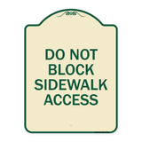Do Not Block Sidewalk Access