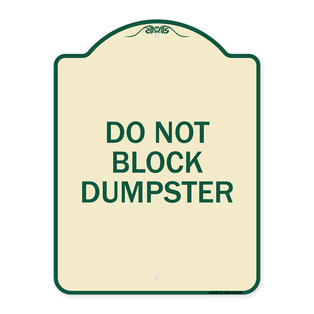 Do Not Block Dumpster