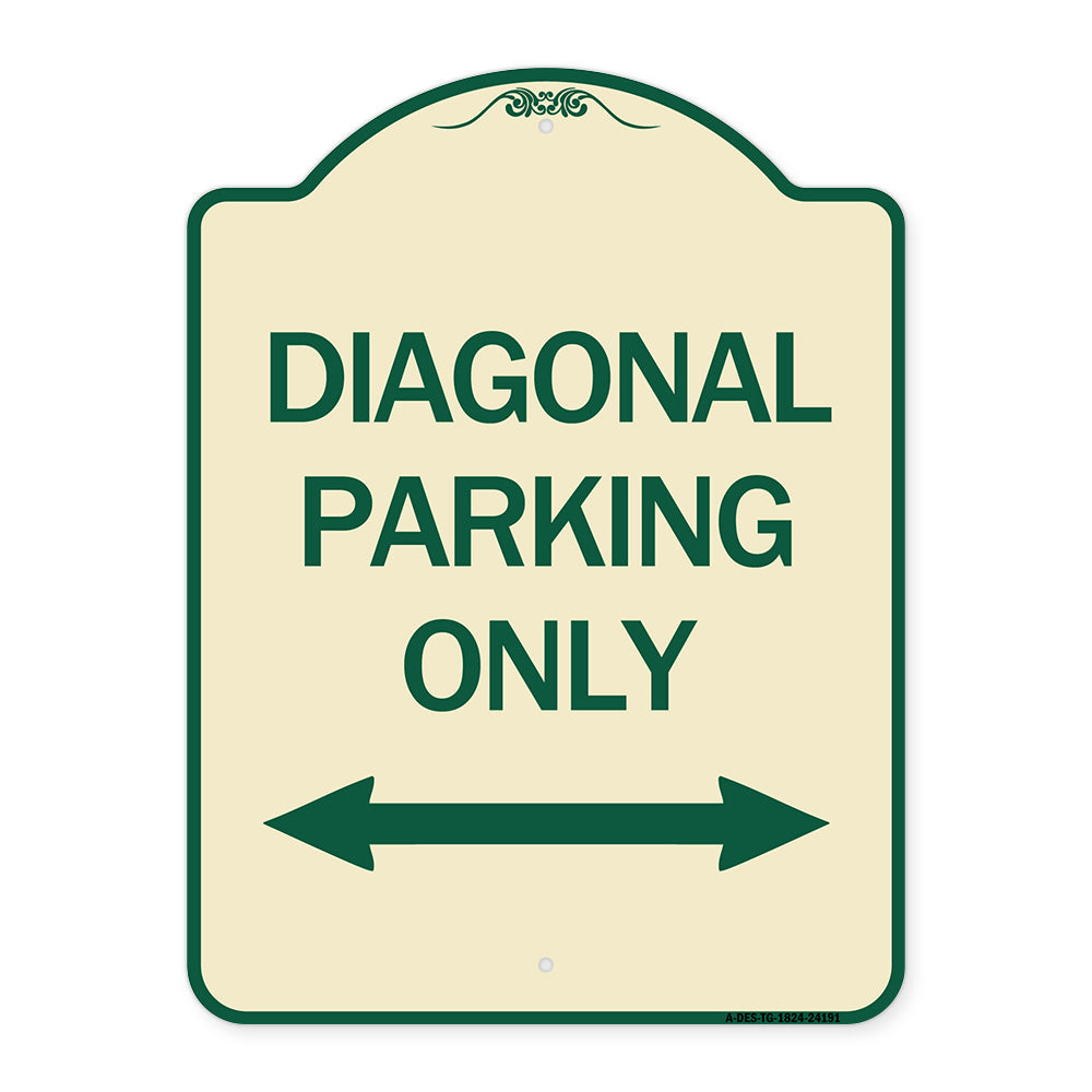 Diagonal Parking Only with Bidirectional Arrow