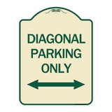 Diagonal Parking Only with Bidirectional Arrow