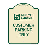Customer Parking Only (Choose Your Limit) Minute Parking