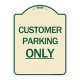 Customer Parking Only