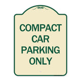 Compact Car Parking Only