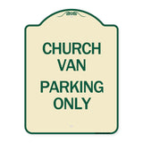 Church Van Parking Only