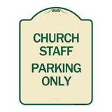 Church Staff Parking Only