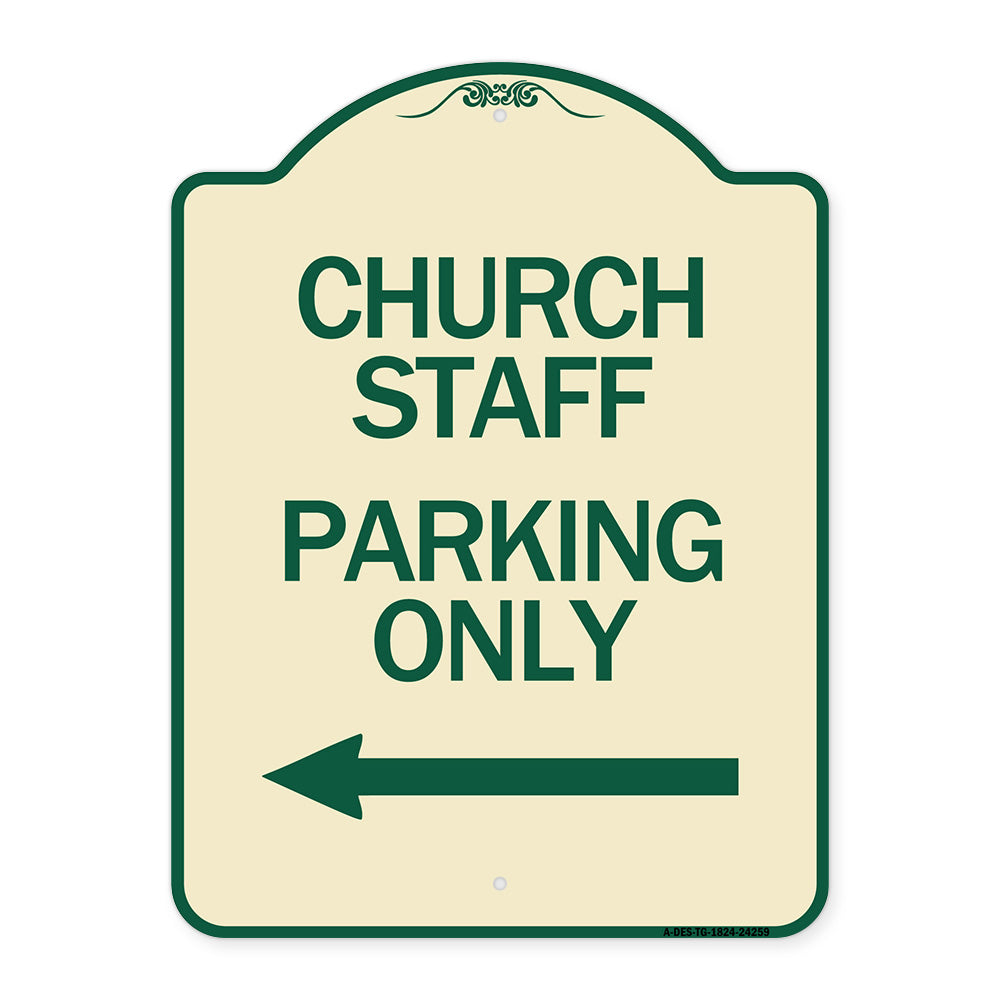 Church Staff Parking Only (With Left Arrow)