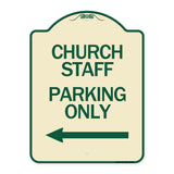 Church Staff Parking Only (With Left Arrow)