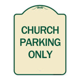 Church Parking Only