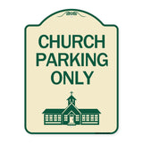 Church Parking Only (Church Symbol)