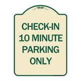 Check - in 10 Minute Parking Only