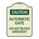 Caution Automatic Gate Do Not Block Driveway