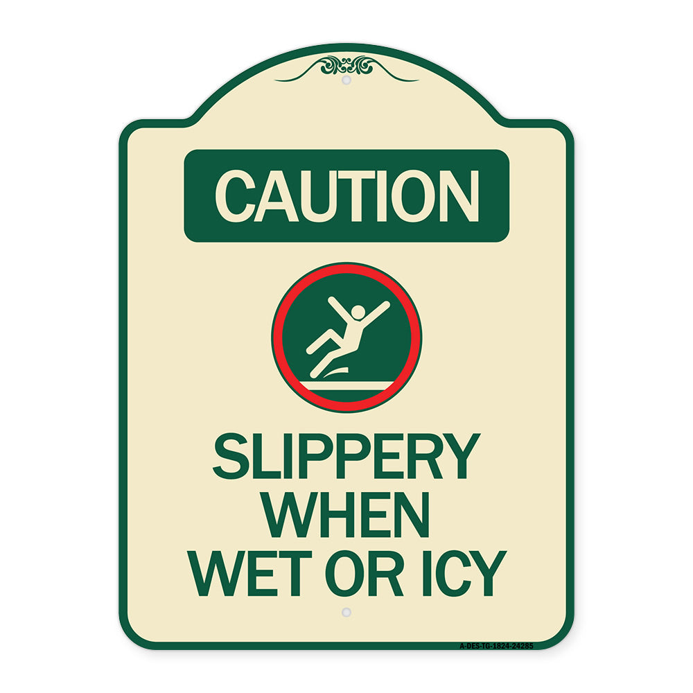 Caution - Slippery When Wet or Icy (With Graphic)