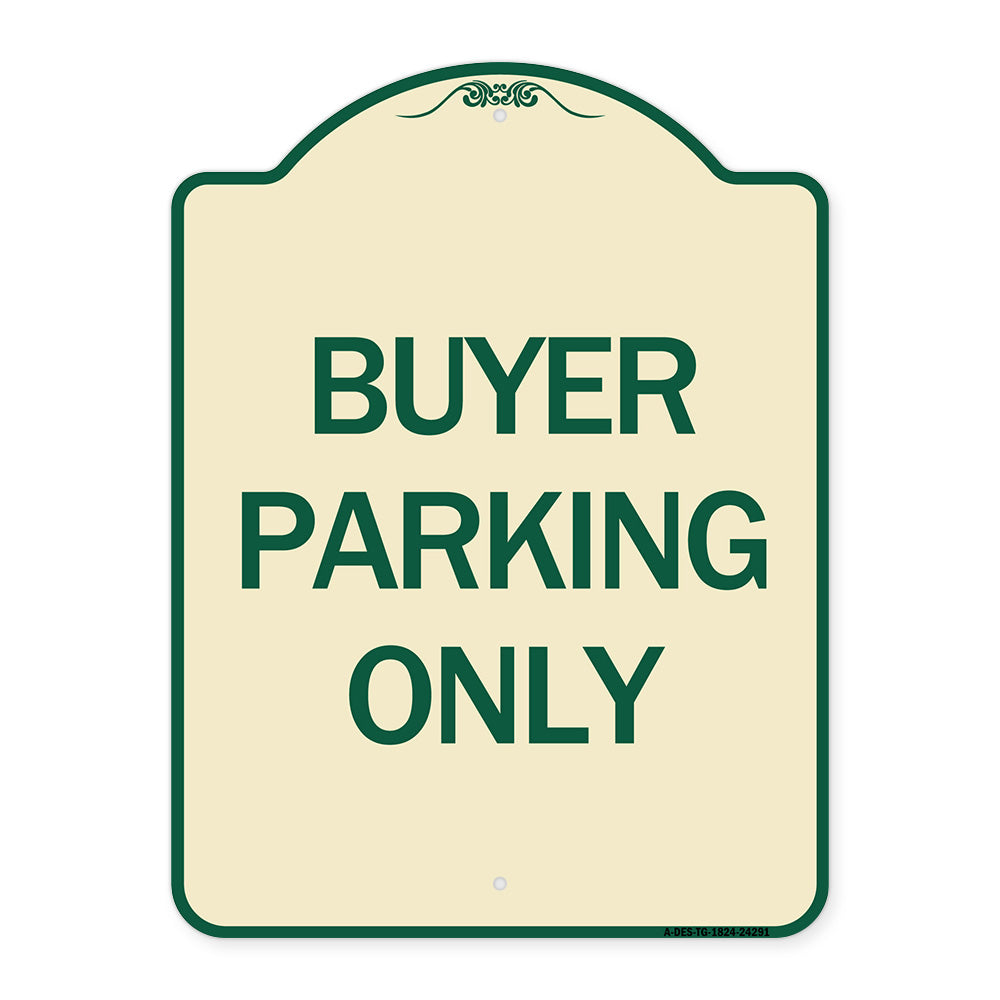 Buyer Parking Only