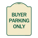 Buyer Parking Only