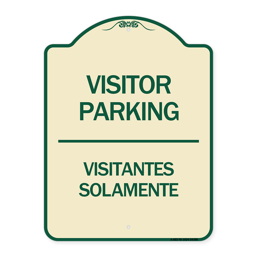 Bilingual Reserved Parking Sign Visitor Parking Visitantes Solamente