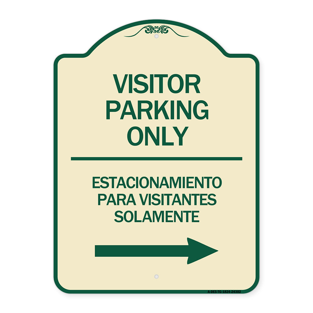 Bilingual Reserved Parking Sign Visitor Parking Only - Estacionamiento Para Visitantes Solamente (With Right Arrow)