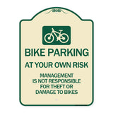Bike Parking at Your Own Risk Management Is Not Responsible for Theft or Damage to Bikes