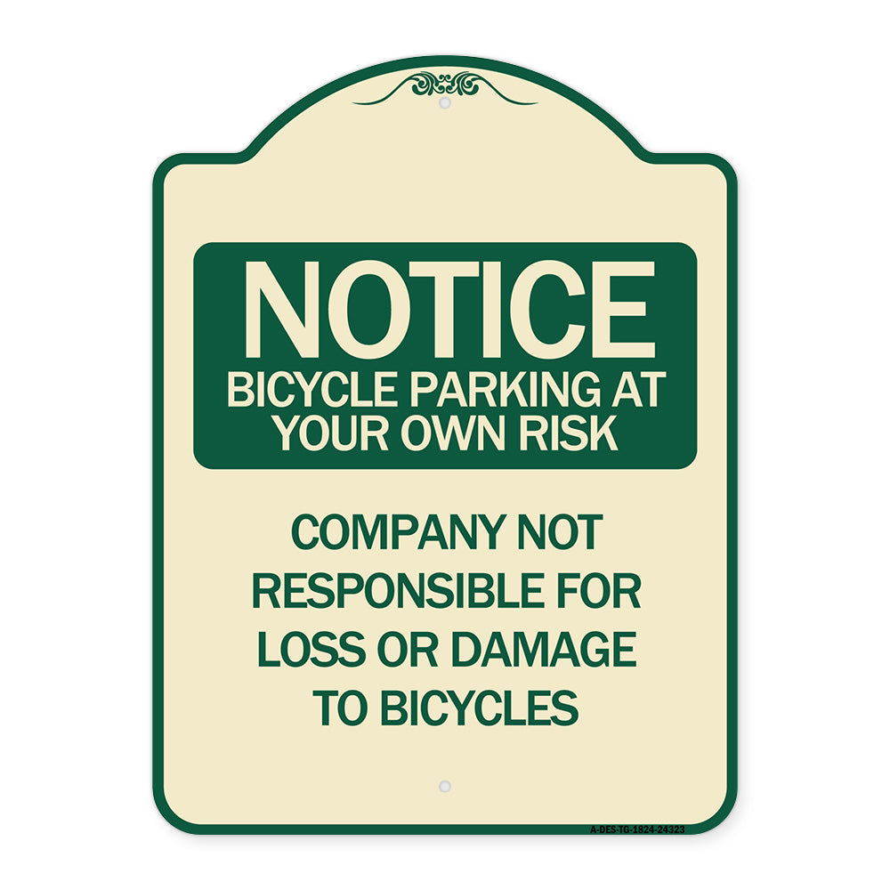 Bicycle Parking at Your Own Risk Company Not Responsible for Loss or Damage to Bicycles