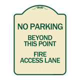 Beyond This Point Fire Access Lane