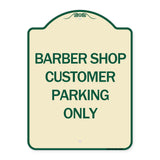 Barber Shop Customer Parking Only