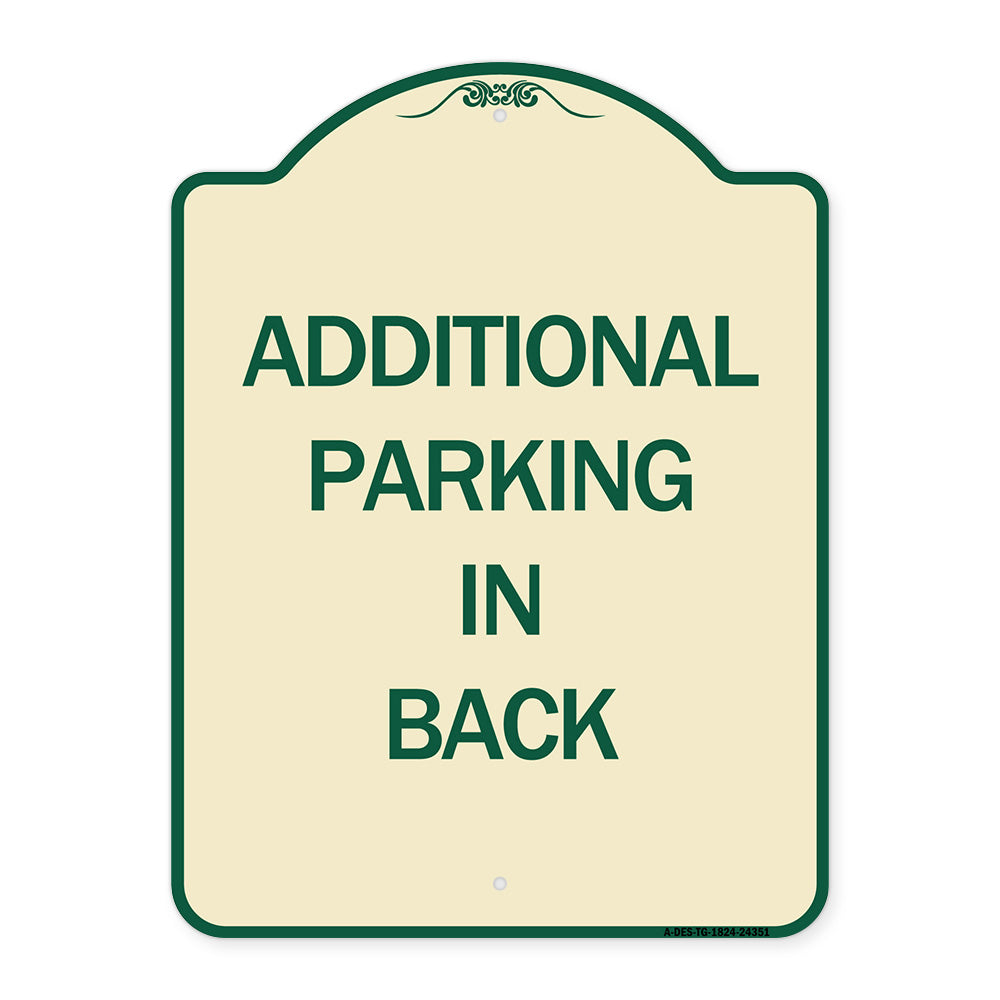 Additional Parking in Back Sign