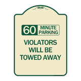 60 Minute Parking Violators Will Be Towed Away