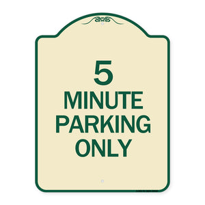 5 Minute Parking Only