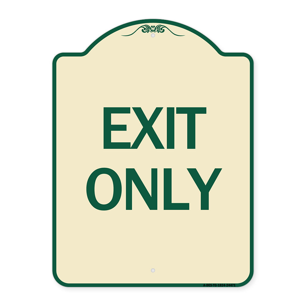 Exit Only