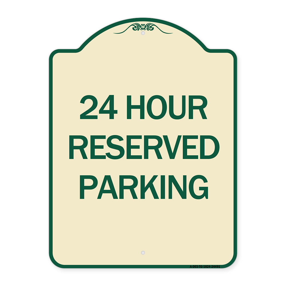 24 Hour Reserved Parking