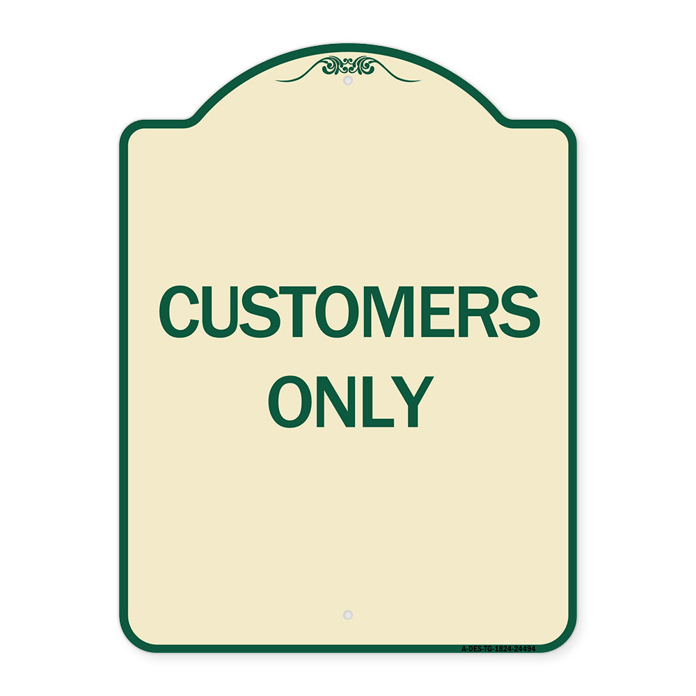 Customers Only
